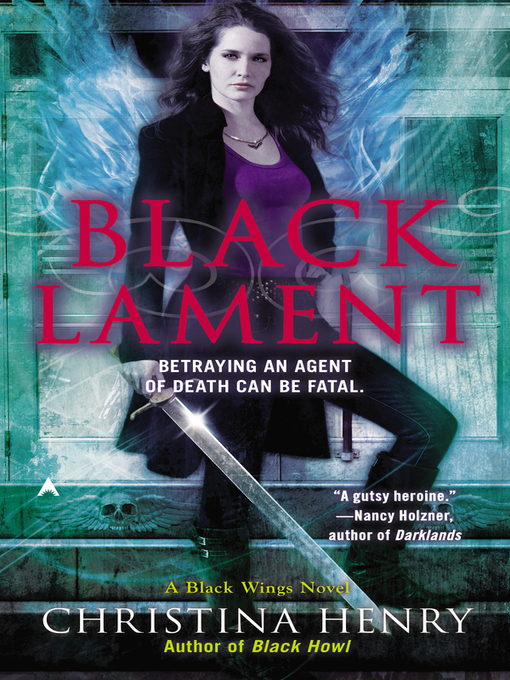 Title details for Black Lament by Christina Henry - Available